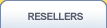 Resellers